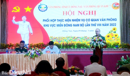Hội nghị đánh giá công tác phối hợp thực hiện nhiệm vụ cơ quan Văn phòng khu vực miền Đông Nam bộ lần thứ VIII năm 2022