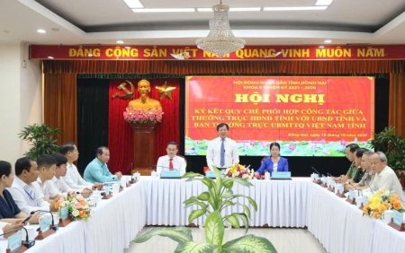 Thường trực Hội đồng nhân dân, Ủy ban nhân dân và Ban Thường trực Ủy ban Mặt trận Tổ quốc Việt Nam tỉnh Đồng Nai ký kết Quy chế phối hợp