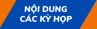 Nội dung các kỳ họp